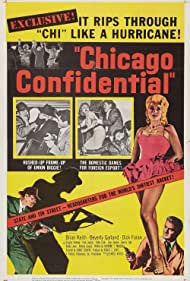 Chicago Confidential (1957) Free Movie M4ufree