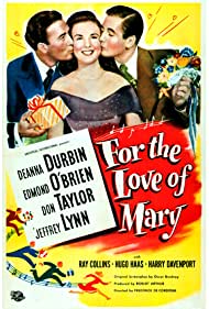 For the Love of Mary (1948) Free Movie M4ufree