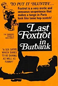 Last Foxtrot in Burbank (1973) M4uHD Free Movie