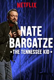 Nate Bargatze The Tennessee Kid (2019) Free Movie