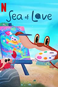 Sea of Love (2022) Free Tv Series