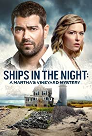 Ships in the Night A Marthas Vineyard Mystery (2021) M4uHD Free Movie