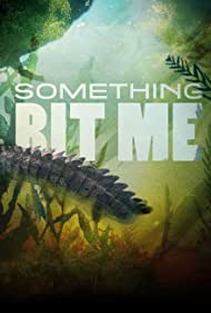 Something Bit Me (2022-) M4uHD Free Movie