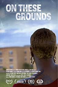 On These Grounds (2021) Free Movie M4ufree