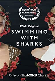Swimming with Sharks (2022-) M4uHD Free Movie