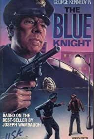 The Blue Knight (1975-1976) Free Tv Series