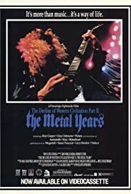 The Decline of Western Civilization Part II The Metal Years (1988) Free Tv Series