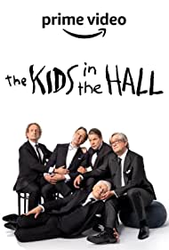 The Kids in the Hall (2022-) Free Tv Series