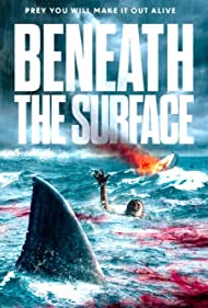 Beneath the Surface (2022) M4uHD Free Movie