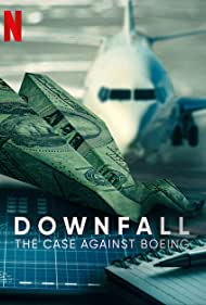 Downfall The Case Against Boeing (2022) M4uHD Free Movie