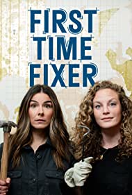 First Time Fixer (2021-) Free Tv Series
