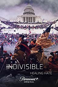 Indivisible Healing Hate (2022-) Free Tv Series