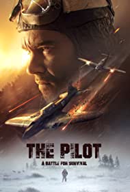 The Pilot A Battle for Survival (2021) Free Movie