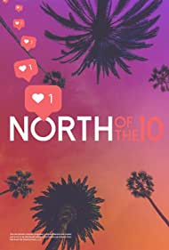 North of the 10 (2022) Free Movie