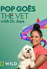 Pop Goes the Vet with Dr Joya (2022) Free Tv Series