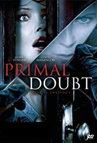 Primal Doubt (2007) M4uHD Free Movie