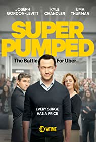 Super Pumped (2022-) Free Tv Series