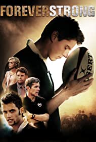 Forever Strong (2008) M4uHD Free Movie