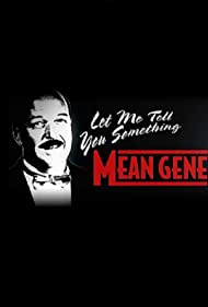 WWE Let Me Tell You Something Mean Gene (2019) Free Movie M4ufree