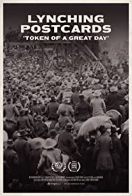 Lynching Postcards Token of A Great Day (2021) M4uHD Free Movie