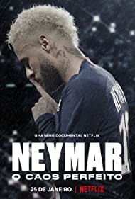 Neymar The Perfect Chaos (2022) M4uHD Free Movie