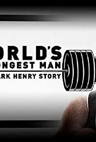 WWE Worlds Strongest Man The Mark Henry Story (2019) M4uHD Free Movie