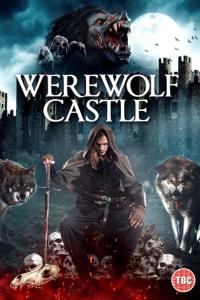 Werewolf Castle (2021) Free Movie