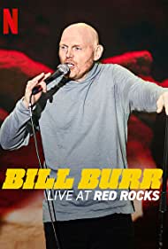 Bill Burr Live at Red Rocks (2022) Free Movie