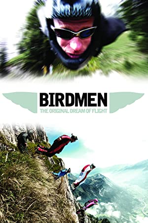 Birdmen The Original Dream of Human Flight (2012) Free Movie M4ufree