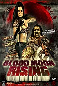 Blood Moon Rising (2016) Free Movie