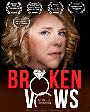 Broken Vows Stories of Separation (2020) Free Movie