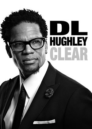 D L Hughley Clear (2014) Free Movie