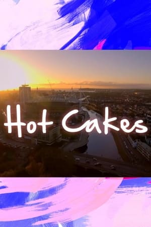 Hot Cakes (2022-) Free Tv Series