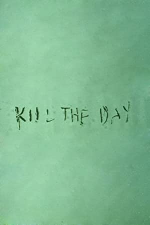 Kill the Day (1996) M4uHD Free Movie