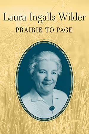 Laura Ingalls Wilder Prairie to Page (2020) Free Movie