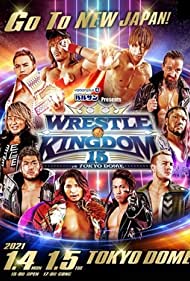 NJPW Wrestle Kingdom 15 (2021) Free Tv Series