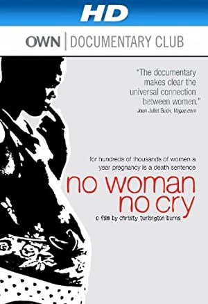 No Woman, No Cry (2010) Free Movie