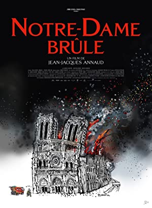 Notre Dame brule (2022) Free Movie M4ufree