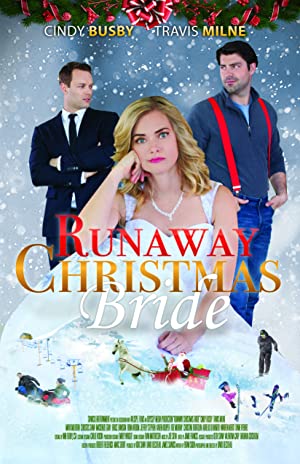 Runaway Christmas Bride (2017) M4uHD Free Movie