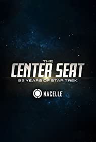 The Center Seat 55 Years of Star Trek (2021-2022) Free Tv Series