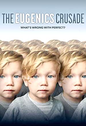 The Eugenics Crusade (2018) Free Movie