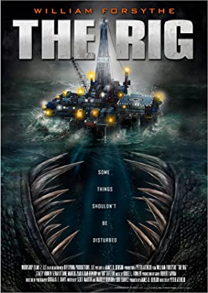 The Rig (2010) Free Movie