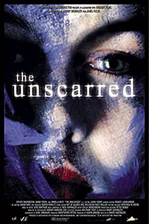 The Unscarred (2000) Free Movie M4ufree