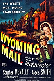 Wyoming Mail (1950) Free Movie