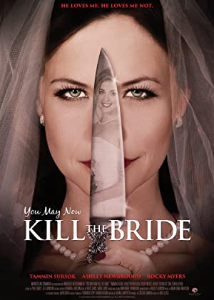 You May Now Kill the Bride (2016) Free Movie M4ufree