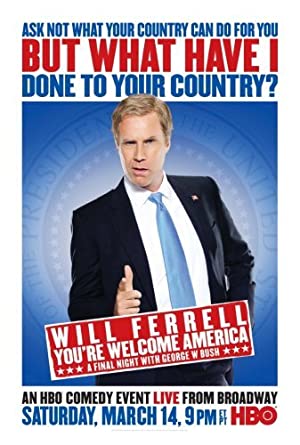 Youre Welcome America A Final Night With George W Bush (2009) M4uHD Free Movie