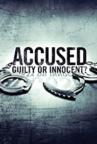 Accused Guilty or Innocent (2020-) M4uHD Free Movie