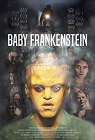 Baby Frankenstein (2016) M4uHD Free Movie