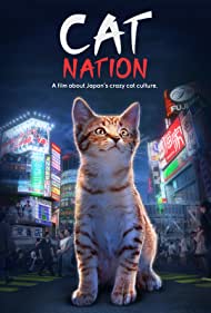 Cat Nation A Film About Japans Crazy Cat Culture (2017) M4uHD Free Movie