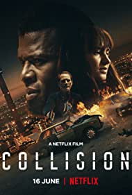 Collision (2022) M4uHD Free Movie